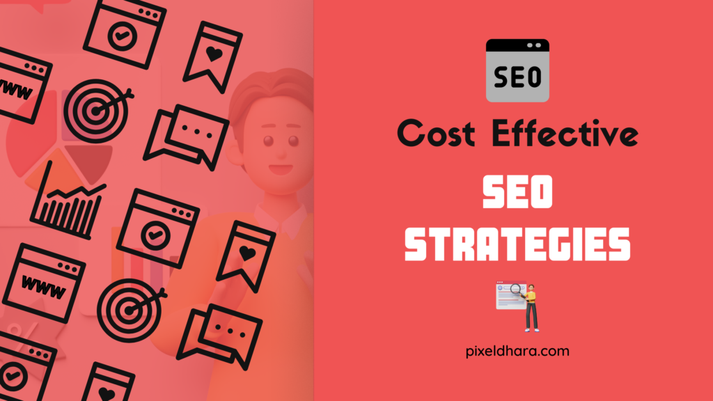 Cost Effective SEO Strategies